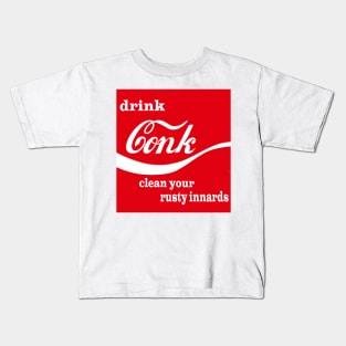 Drink Conk Clean your Rusty Innards Kids T-Shirt